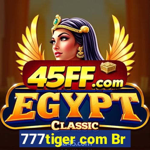 777tiger com Br